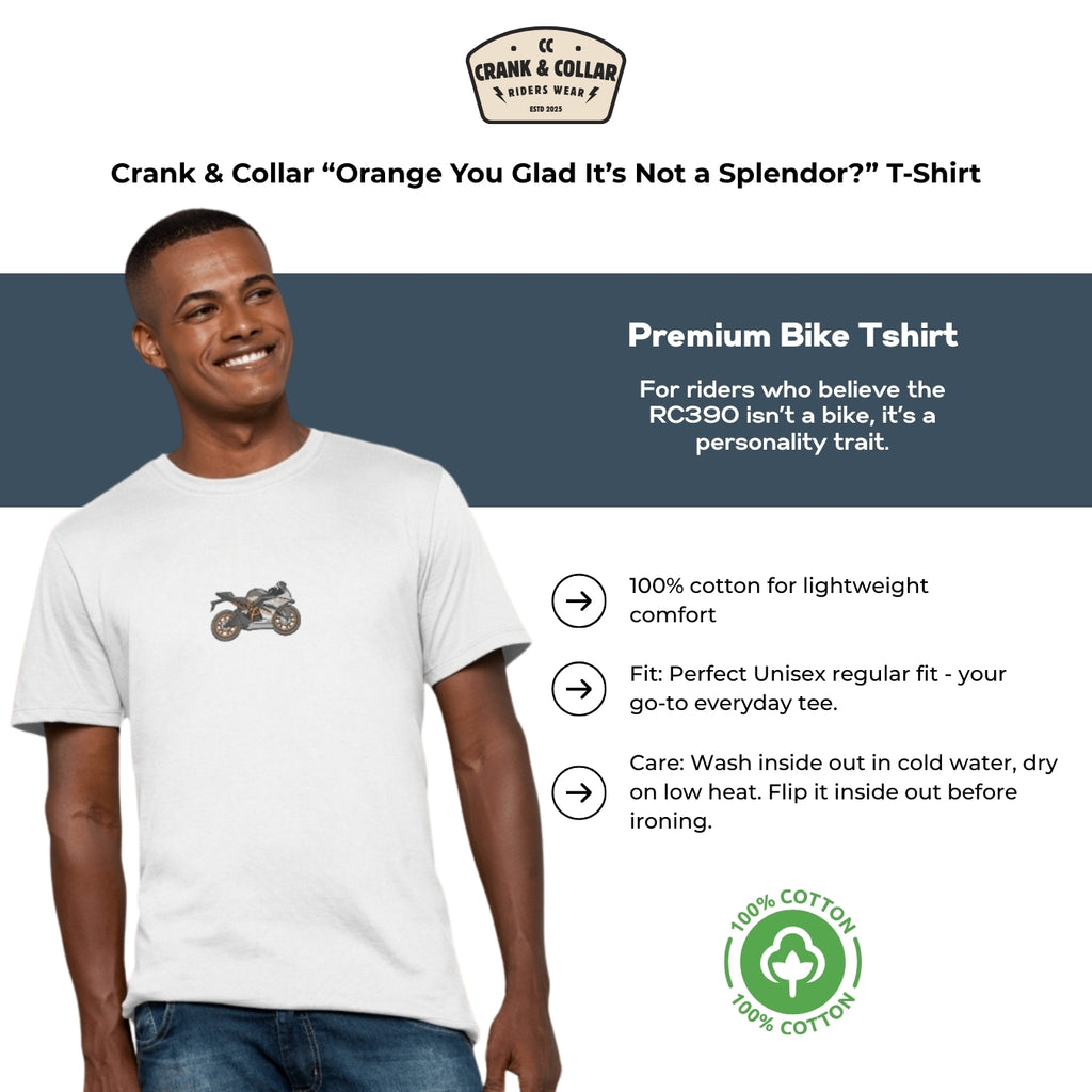 Crank & Collar “Orange You Glad It’s Not a Splendor?” T-Shirt